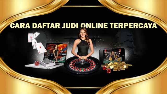 Cara Daftar di Situs Judi Online Terpercaya Kalijodo88